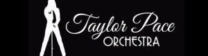 Taylor Pace Orchestra